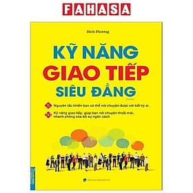 Kỹ Năng Giao Tiếp Siêu Đẳng - Minh Minh