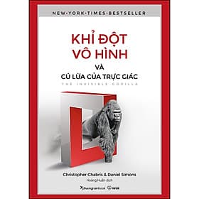 Sách Khỉ Đột Vô Hình Và Cú Lừa Của Trực Giác - Phương Phương