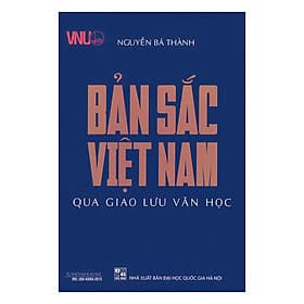 Sách Bản Sắc Việt Nam Qua Giao Lưu Văn Học - Văn