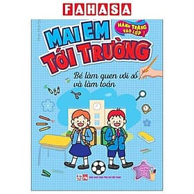 Hành Trang Vào Lớp 1 - Mai Em Tới Trường - Bé Làm Quen Với Số Và Làm Toán