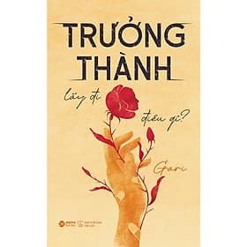 Trưởng Thành Lấy Đi Điều Gì - Bản Quyền - Di Di