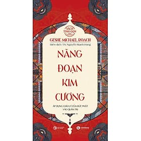 Năng Đoạn Kim Cương (Sách Bỏ Túi) - Geshe Michael Roach