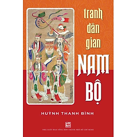 Tranh dân gian Nam Bộ - Nhà xuất bản Larousse