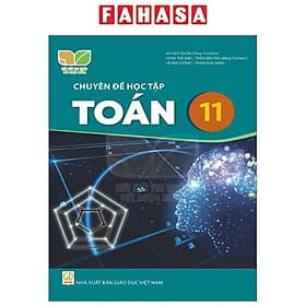Sách Giáo Khoa Chuyên Đề Học Tập Toán 11 (Kết Nối Tri Thức) (Chuẩn) - Tri Thức