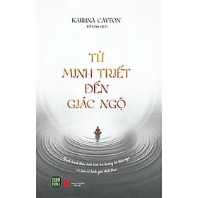 Từ Minh Triết Đến Giác Ngộ - Minh Minh