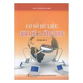 Sách Cơ Sở Dữ Liệu Quan Hệ & Ứng Dụng - NXB Thông Tin & Truyền Thông