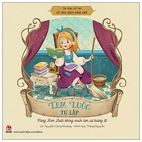 Tôn Trọng Giới Tính - Cổ Tích Bình Đẳng Giới: Lem Luốc Tự Lập - Nàng Lem Luốc Không Muốn Làm Vợ Hoàng Tử - Hoàng Kim