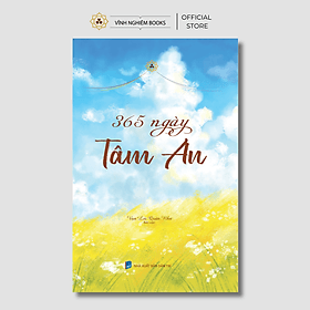 365 Ngày Tâm An - Quán Như Vạn Lợi - Vĩnh Nghiêm Books - Công ty TNHH Văn hóa Vĩnh Nghiêm