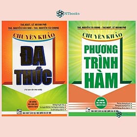 Combo 2 cuốn Chuyên Khảo Đa Thức + Phương Trình Hàm - Phương Phương