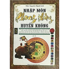 Nhập Môn Phong Thủy Huyền Không - Vân Phong