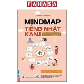 Mindmap Tiếng Nhật Kanji - Dành Cho Trình Độ Sơ, Trung Cấp - Trí