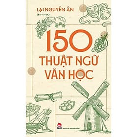 150 Thuật Ngữ Văn Học - Kim Hye-Jin