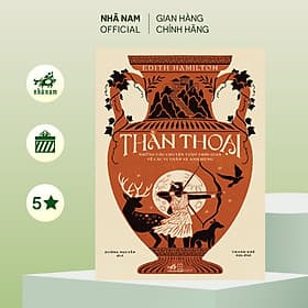 Thần thoại (Edith Hamilton) (Nhã Nam Official)