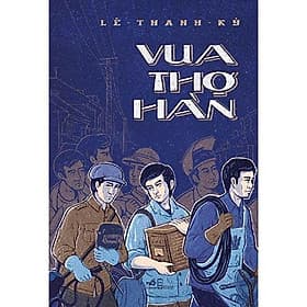 Vua thợ hàn - Nhã Nam - Nhã Nam