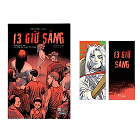 Sách 13 Giờ Sáng - Khung Giờ Vô Thực Cho Những Câu Chuyện Bất Thường - Chuyện