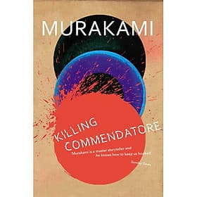 Sách Ngoại Văn - Killing Commendatore (Paperback by Haruki Murakami (Author)) - Thương Thương