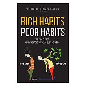 Sách Rich Habits - Poor Habits Sự khác biệt giữa người giàu và người nghèo - G