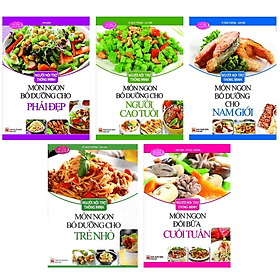 Combo 5 Cuốn Người Nội Trợ Thông Minh: Món Ngon Bổ Dưỡng Cho Phái Đẹp + Món Ngon Bổ Dưỡng Cho Người Cao Tuổi + Món Ngon Bổ Dưỡng Cho Nam Giới + Món Ngon Bổ Dưỡng Cho Trẻ Nhỏ + Món Ngon Đổi Bữa Cuối Tuần - Minh