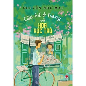 Sách Cậu Bé Ở Hang Và Hoa Học Trò - Kim