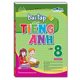 GLOBAL SUCCESS - Bài tập tiếng anh lớp 8 (không đáp án) - Minh Thắng