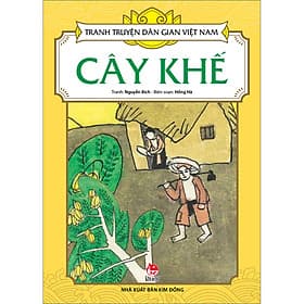 Tranh Truyện Dân Gian Việt Nam: Cây Khế - Kim Hyojin