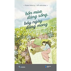 Cuốn Sách Văn Học Lãng Mạn: Bốn Mùa Đáng Sống, Bảy Ngày Đáng Mong - Làn