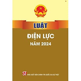 Luật điện lực năm 2024 - bản in 2025 - Quốc Nam