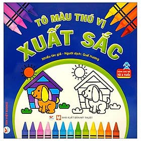 Tô Màu Thú Vị - Xuất Sắc (Dành Cho Trẻ Từ 3 Tuổi) - Thu