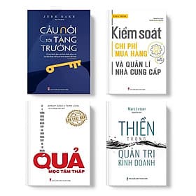 Combo sách - Quản Trị Doanh Nghiệp: Thiền Trong Quản Trị Kinh Doanh + Kiểm Soát Chi Phí Mua Hàng Và Quản Lí Nhà Cung Cấp (TB) + Quả Mọc Tầm Thấp + Cầu nối tới tăng trưởng - Do