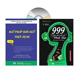 Combo: Ngữ Pháp Hán Ngữ Thực Dụng + 999 bức thư viết cho chính mình song ngữ Trung việt có phiên âm mp3 nghe +DVD tài liệu - Trung Chính