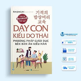 Dạy Con Kiểu Do Thái - Phương Pháp Giáo Dục Bên Bàn Ăn Kiểu Hàn - An Lan