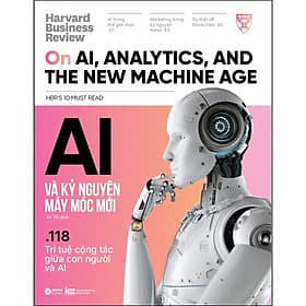 Sách Harvard Business Review - AI Và Kỷ Nguyên Máy Móc Mới - Nguyên