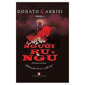 Người Ru Ngủ - Donato Carrisi - NXB Phụ Nữ - Donato Carrisi