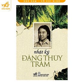Nhật ký Đặng Thùy Trâm (Nhã Nam HCM) - Đặng Thùy Trâm