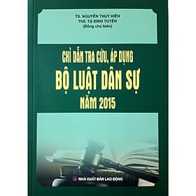 Chỉ Dẫn Tra Cứu, Áp Dụng Bộ Luật Dân Sự Năm 2015 - Nhã Nam