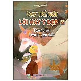 Sách Dạy Trẻ Nói Lời Hay Ý Đẹp ( Sách Lẻ) - Minh Hà