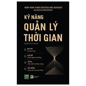 Kỹ Năng Quản Lý Thời Gian - Lý Gia