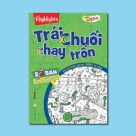 Đố Bạn Tìm Được Tôi – Trái Chuối Chạy Trốn - Saigon Books