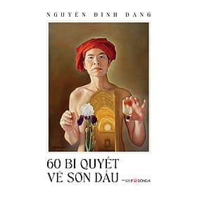 60 bí quyết vẽ sơn dầu - Văn