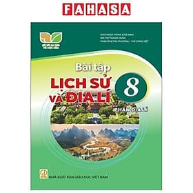 Sách Giáo Khoa Bài Tập Lịch Sử Và Địa Lí 8 - Phần Địa Lí (Kết Nối) (Chuẩn) - Nhà xuất bản Larousse