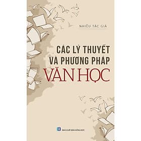 Các Lý Thuyết Và Phương Pháp Văn Học - Thu