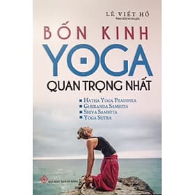 Bốn Kinh Yoga Quan Trọng Nhất