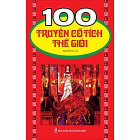 100 Truyện cổ tích Thế Giới - Minh Minh