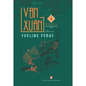 Sách Tiểu Thuyết Lịch Sử: Vạn Xuân - Thu