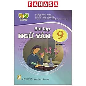 Sách Giáo Khoa Bài Tập Ngữ Văn 9 - Tập 1 (Kết Nối) (Chuẩn) - Nhà xuất bản Larousse