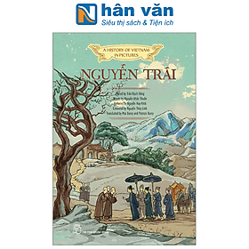 A History Of Vietnam In Pictures (In Colour) - Nguyễn Trãi - Nguyễn Trãi