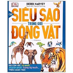 Sách Các Siêu Sao Trong Giới Động Vật - Công Sĩ