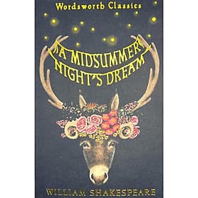 Sách Ngoại Văn - A Midsummer Night's Dream (Wordsworth Classics) - William Shakespeare (Author) - Thương Thương