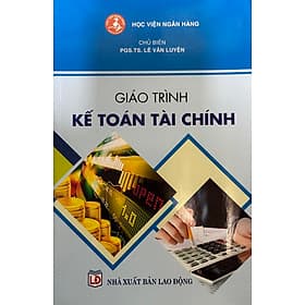 Giáo Trình Kế Toán Tài Chính - PGS. TS. Lê Văn Luyện - TS Barbara De Angelis