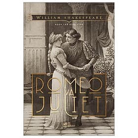 Romeo Và Juliet - Nhã Nam